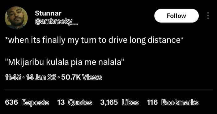 Stunnar udbfoo follow when its finally my turn to drive long distance mkijaribu