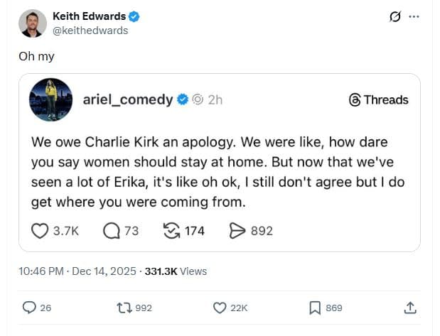 Keith edwards keithedwards oh my ariel_comedy 2h threads we owe charlie kirk an