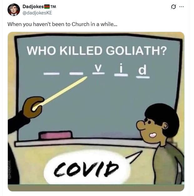 Dadjokes dadjokeske when you haven't been to church in a while_ who killed golia