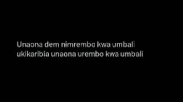 Unaona dem nimrembo kwa umball ukikaribia unaonaurembo kvaumbali
