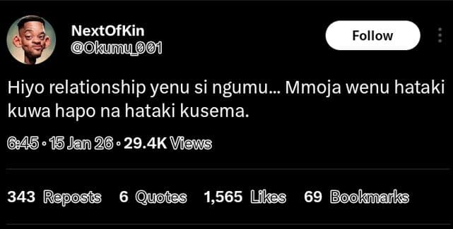 Nextofkin kumu 01 follow hiyo relationship yenu si ngumu. mmoja wenu hataki kuwa
