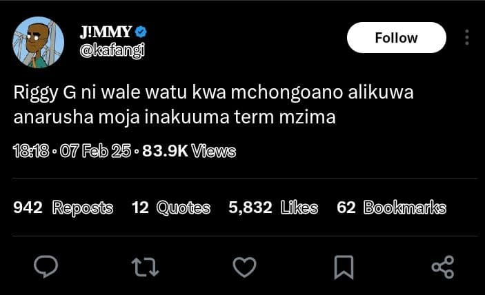 Jimmy kafangi follow riggy g ni wale watu kwa mchongoano alikuwa anarusha moja i