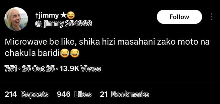 Tjimmy hjimmmy follow microwave be like, shika hizi masahani zako moto na chakul
