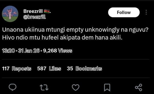 Breezrill bfeezfll follow unaona ukiinua mtungi empty unknowingly na nguvu? hivo