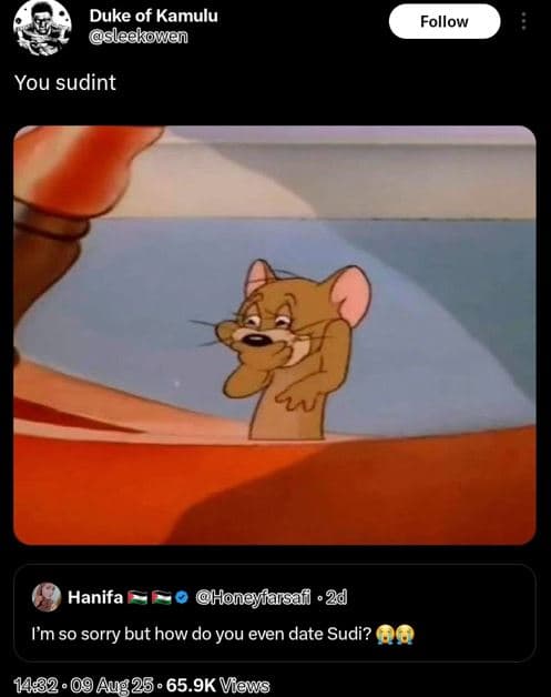 Duke of kamulu sleekowen follow you sudint hanifa honeyiarsafi 24 i'm so sorry b