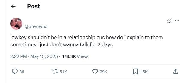 Post ppyowna lowkey shouldn't be in a relationship cus how do i explain to them