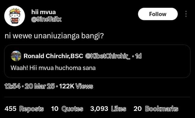 Hii mvua inelailx follow ni wewe unaniuzianga bangi? ronald chirchir,bsc kibedch