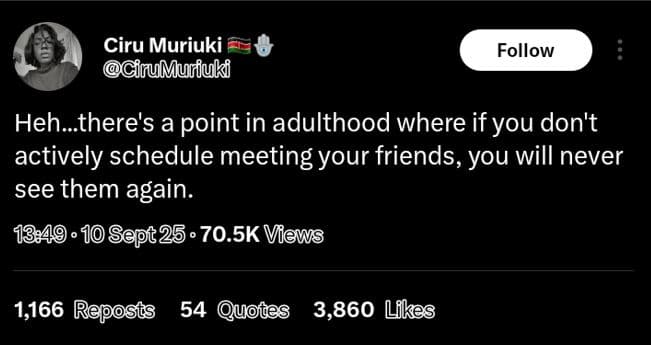 Ciru muriuki cirumluriuki follow heh_there's a point in adulthood where if you d