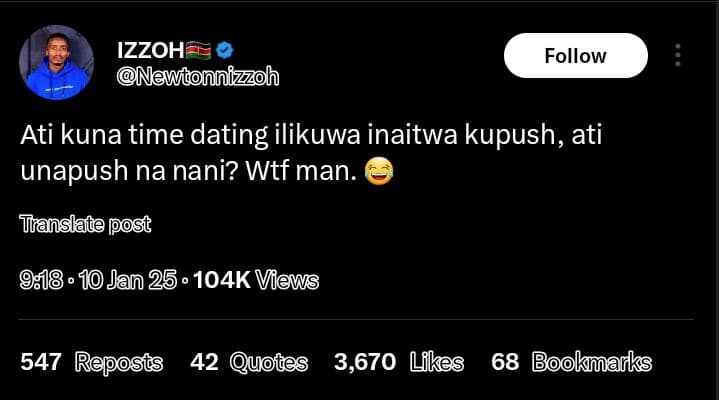 Izzoh newtonnizzoh follow ati kuna time dating ilikuwa inaitwa kupush, ati unapu