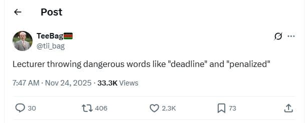 Post teebag tii_bag lecturer throwing dangerous words like deadline and penalize