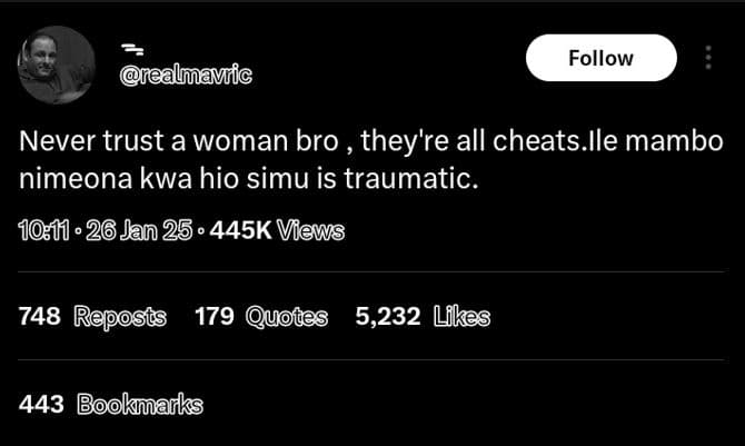 Follow ealmmavic never trust a woman bro they're all cheats.ile mambo nimeona kw