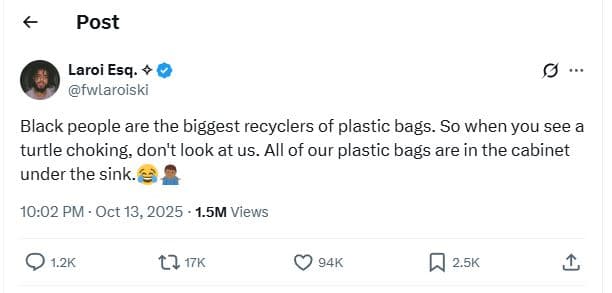 Post laroi esq. fwlaroiski black people are the biggest recyclers of plastic bag