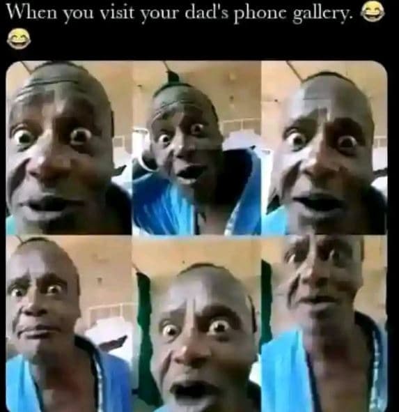 Whcn you visit your dad's phonc gallcry.