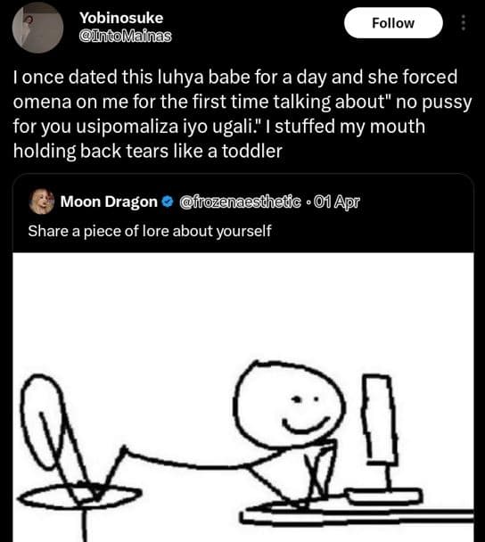 Yobinosuke ntomainas follow ionce dated this luhya babe for a day and she forced