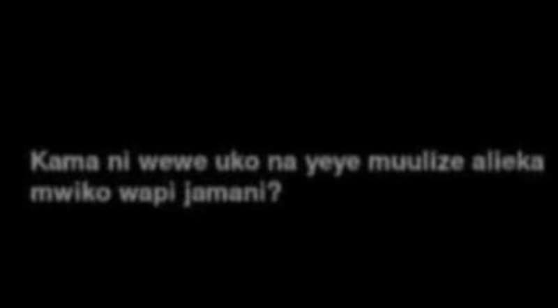 Kama nlwvowo uno na ovo muultzeolleka mwiko wvapl jomani?