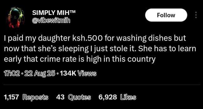 Simply mihtm vibewiduih follow paid my daughter ksh.500 for washing dishes but n