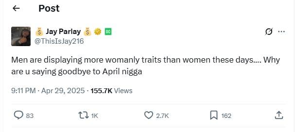 Post jay parlay thisisjay216 men are displaying more womanly traits than women t