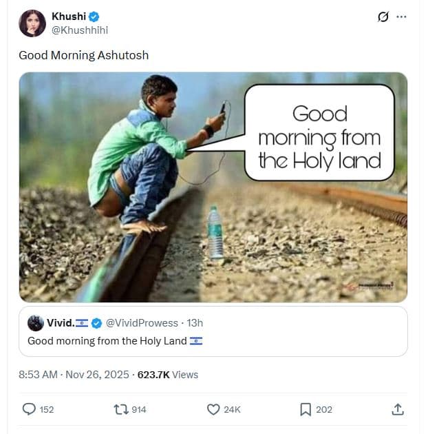 Khushi khushhihi good morning ashutosh good morning from the holy land vivid. vi