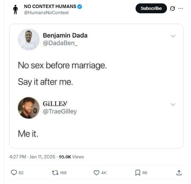 No context humans humansnocontext subscribe benjamin dada dadaben no sex before