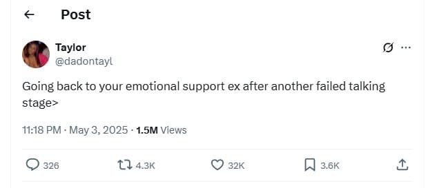 Post taylor dadontayl going back to your emotional support ex after another fail