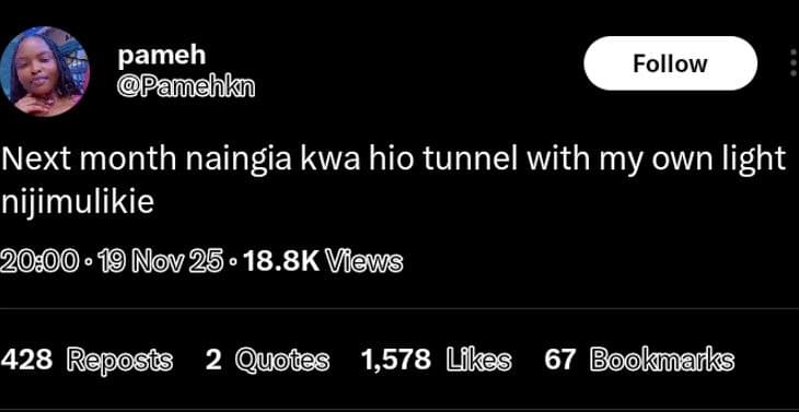 Pameh pamehk follow next month naingia kwa hio tunnel with my own light nijimuli
