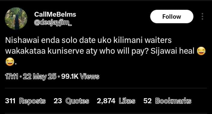 Callmebelms follow nishawai enda solo date uko kilimani waiters wakakataa kunise