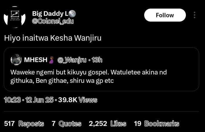 Big daddy l coloneldu follow hiyo inaitwa kesha wanjiru mhesh wanjru . 13h wawek