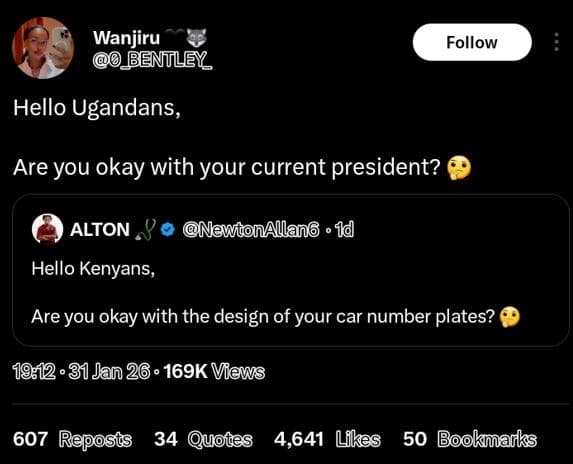 Wanjiru bentley follow hello ugandans, are you okay with your current president?