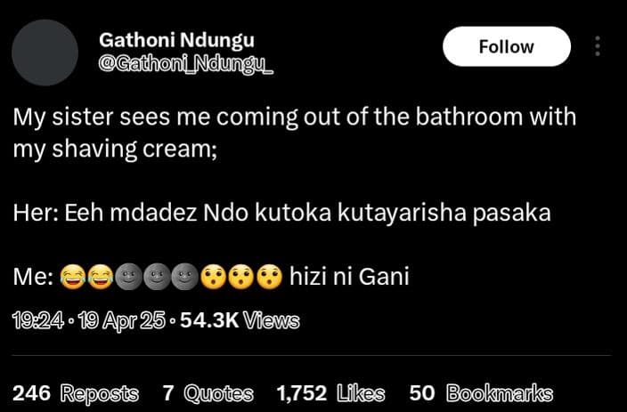 Gathoni ndungu gathoni_ndungu follow my sister sees me coming out of the bathroo