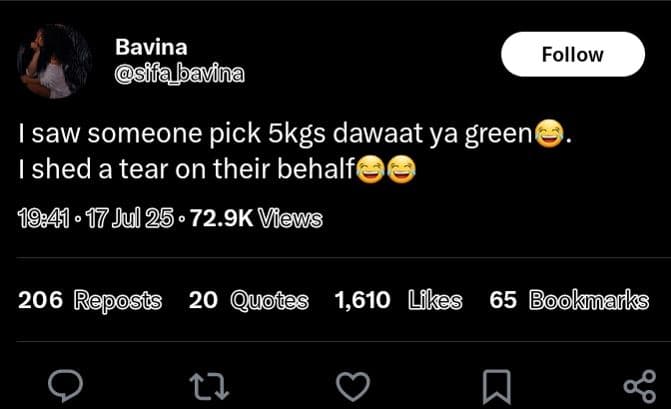 Bavina sifabavina follow isaw someone pick 5kgs dawaat ya green shed a tear on t