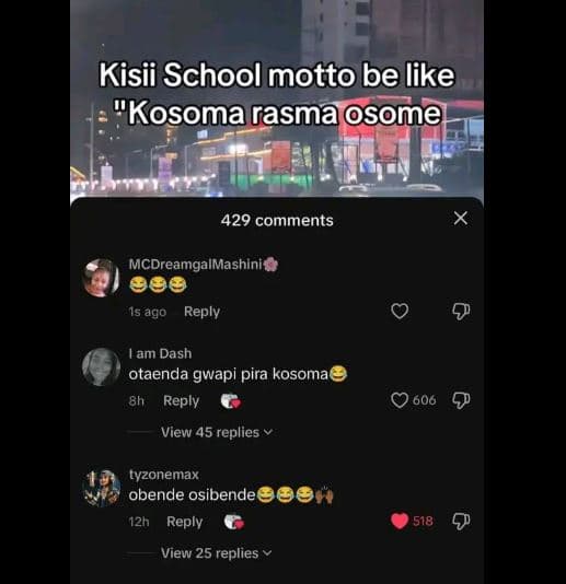 Kisii school motto be like kosomarasmaosome 429 comments mcdreamgalmashini 1s ag