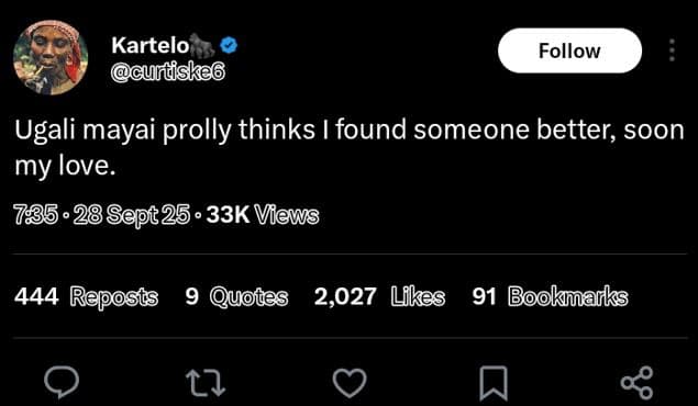 Kartelo gurtiskag follow ugali mayai prolly thinks i found someone better soon m