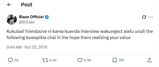 Post blaze officiel b3laze kukubali friendzone ni kama kuenda interview wakureje