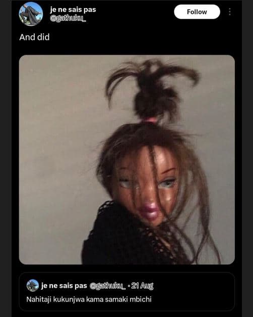Je ne sais pas gathuku follow and did je ne sais pas gathuku_ 21 aug nahitaji ku