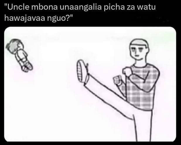 Uncle mbona unaangalia picha za watu hawajavaa nguo?
