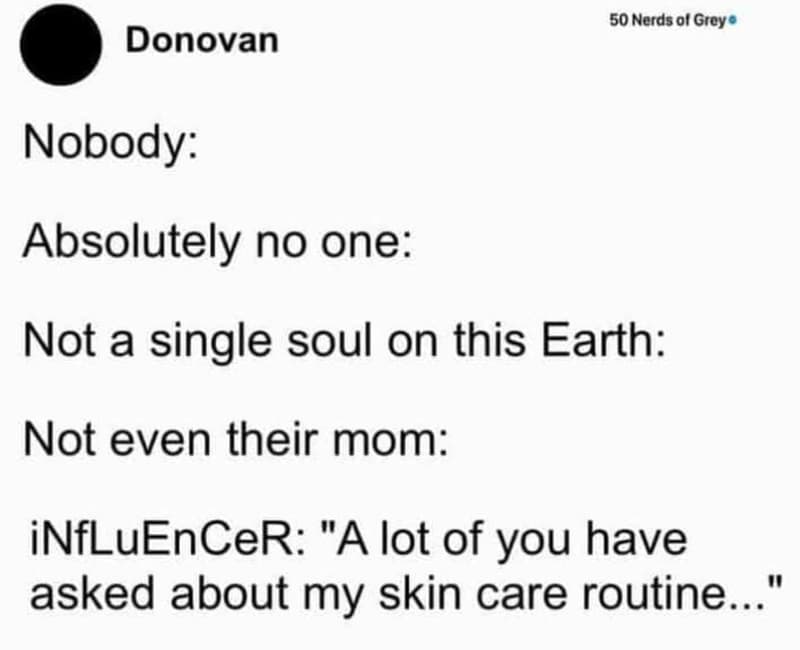 50 nerds ol grcy donovan nobody absolutely no one not a single soul on this eart