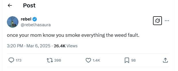 Post rebel rebelhasaura once your mom know you smoke everything the weed fault.