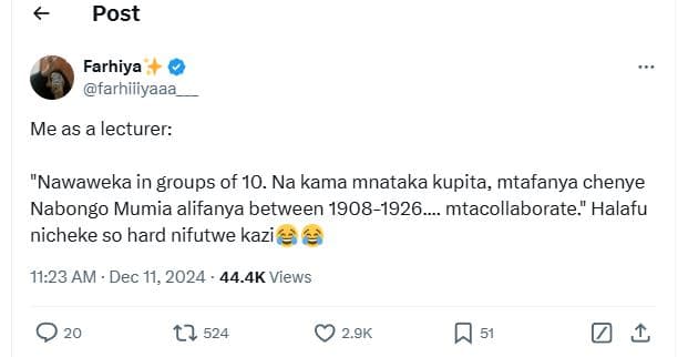 Post farhiya farhiiiyaaa me as a lecturer nawaweka in groups of 10. na kama mnat