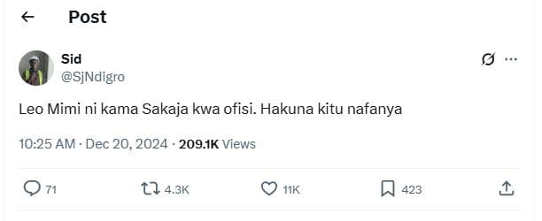 Post sid sjndigro leo mimi ni kama sakaja kwa ofisi. hakuna kitu nafanya 10.25 a