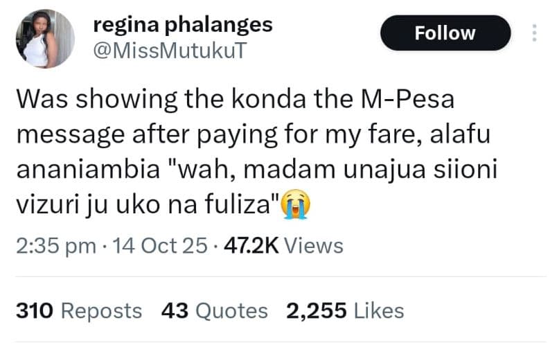 Regina phalanges missmutukut follow was showing the konda the mpesa message afte