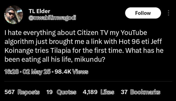 Tl elder mwalflfmwagodi follow hate everything about citizen tv my youtube algor