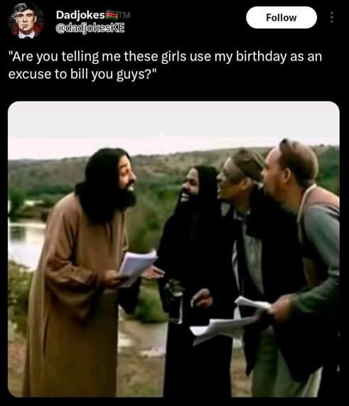 Dadjokes dadjokeske follow are you telling me these girls use my birthday as an