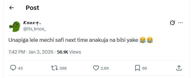Post knox . its_knox unapiga lele mechi safi next time anakuja na bibi yake 742