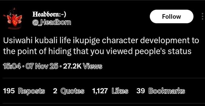 Heabborn headbom follow usiwahi kubali life ikupige character development to the