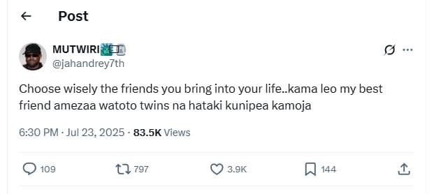 Post mutwiri jahandreyrth choose wisely the friends you bring into your life kam