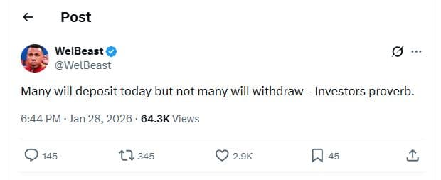 Post welbeast welbeast many will deposit today but not many will withdraw invest