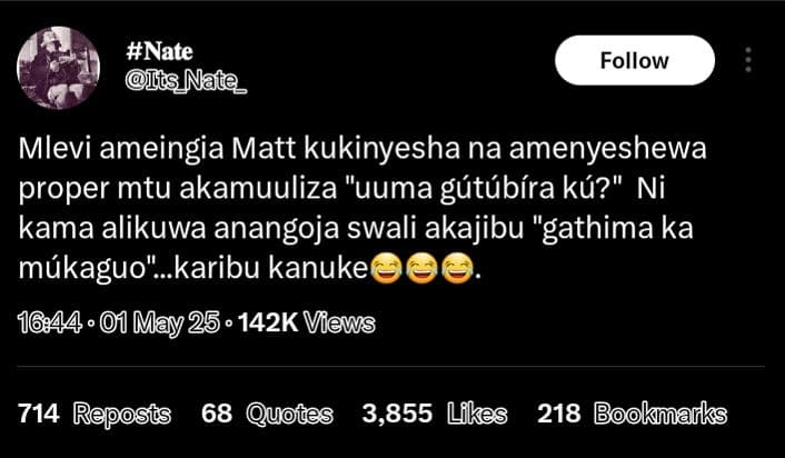 Nate isnate follow mlevi ameingia matt kukinyesha na amenyeshewa proper mtu akam