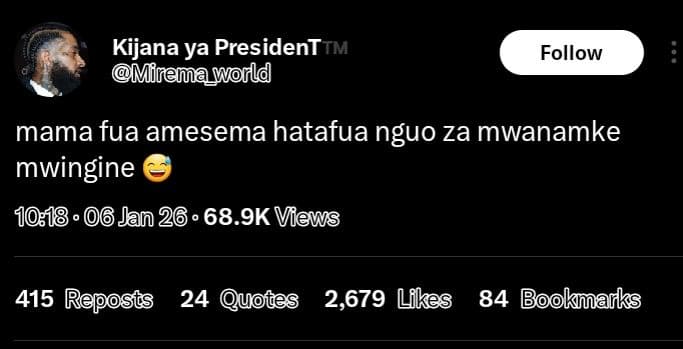 Kijana ya president tm mirema world follow mama fua amesema hatafua nguo za mwan