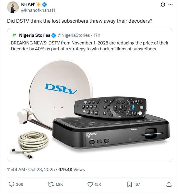 Khan' khanofkhansl1_ did dstv think the lost subscribers threw away their decode