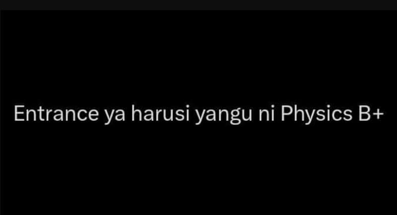 Entrance ya harusi yangu ni physics b